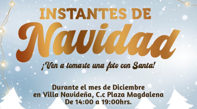 Plaza Magdalena celebra “Instantes de Navidad” con actividades para toda la familia