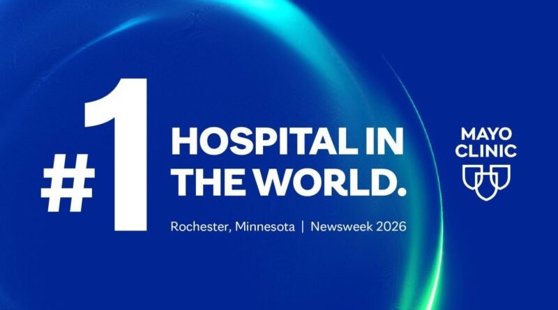 Ocho años consecutivos: Newsweek nombra a Mayo Clinic ‘Mejor Hospital del Mundo’