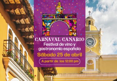 Disfruta del Carnaval Canario 2026, un “Festival de Vino y Gastronomía Española en Antigua Guatemala”