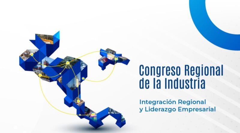 FECAICA anuncia el Congreso Regional de la Industria 2026 en El Salvador