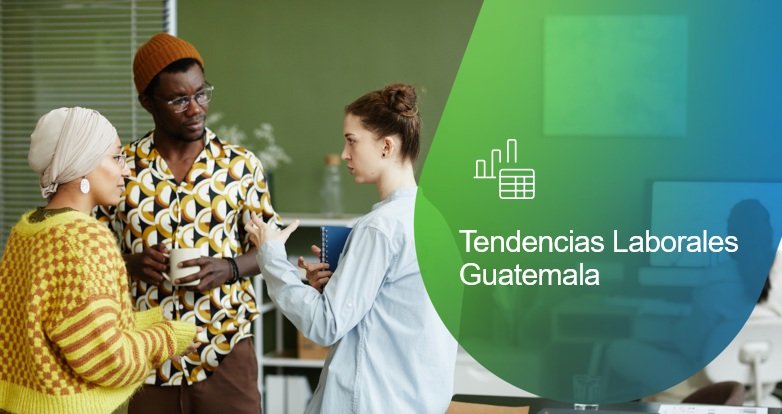 Guatemala fortalece sus expectativas de contratación para el cierre de 2026